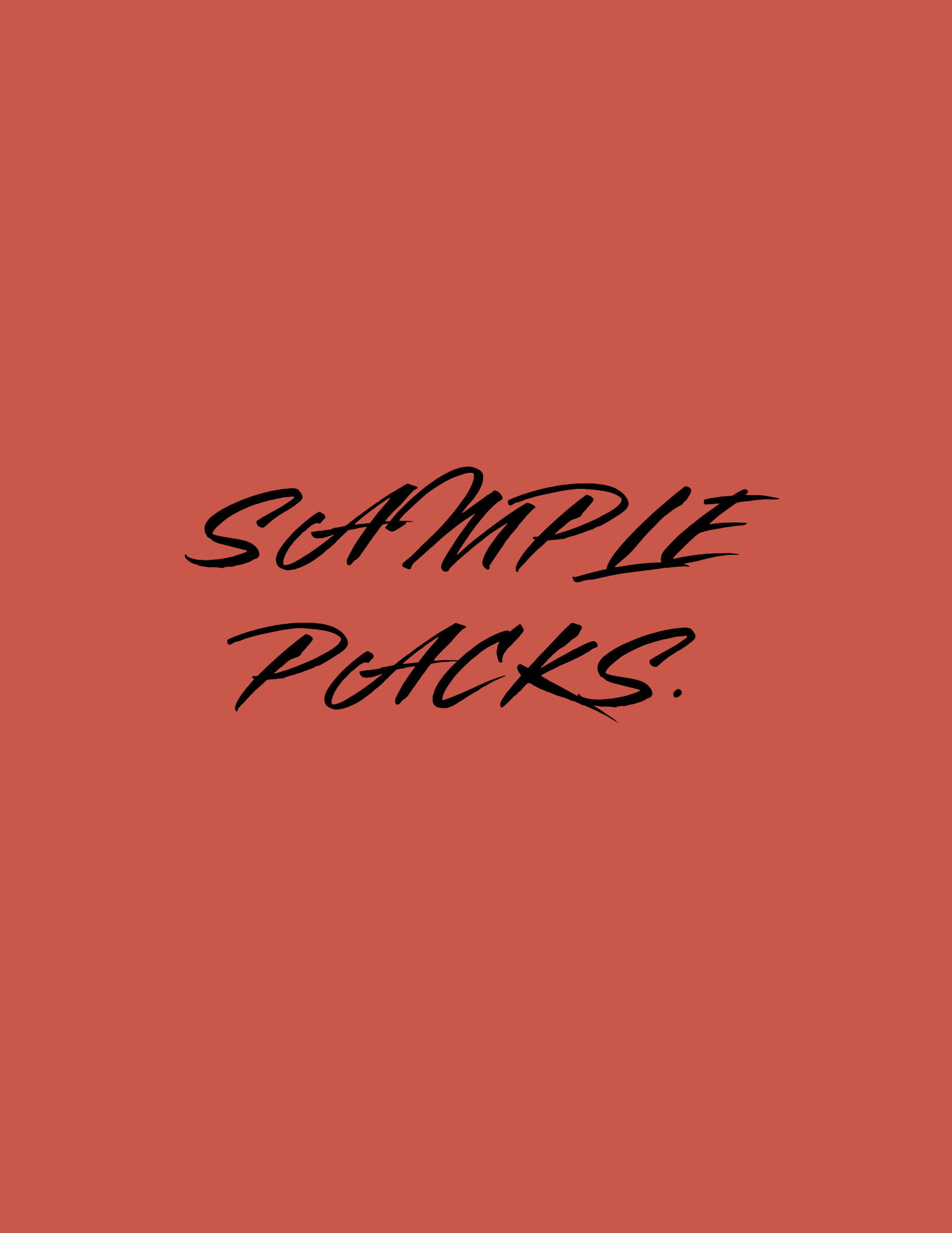 SAMPLE PACKS